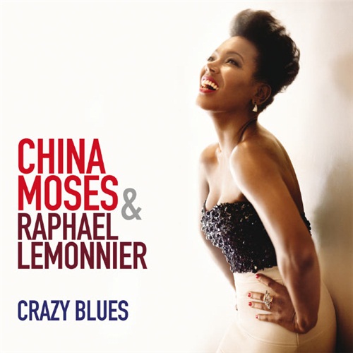 China Moses - Crazy Blues (2012)