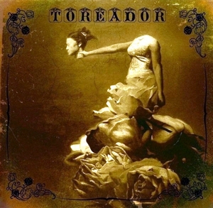 Toreador - Toreador [EP] (2008)