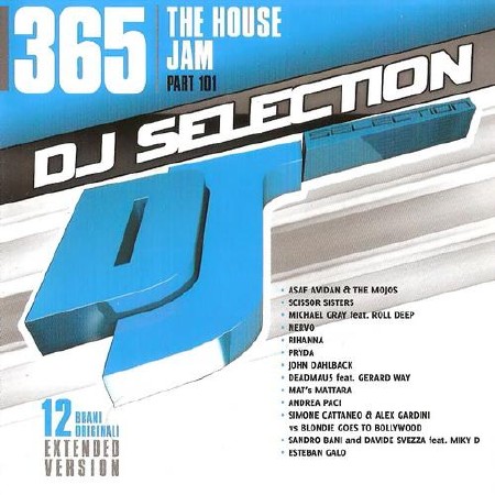 DJ Selection Vol 365: The House Jam Part 101 (2012)