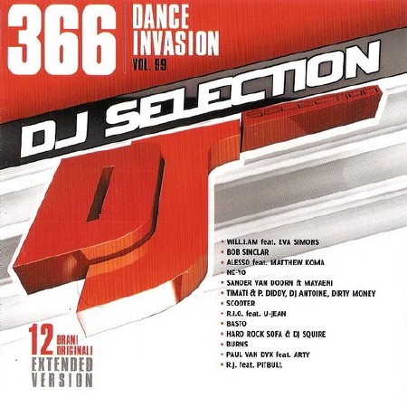 Dj Selection 366: Dance Invasion Vol 99 (2012)