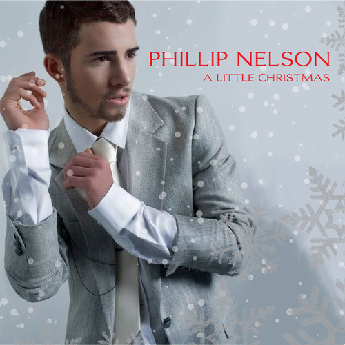 Phillip Nelson - A Little Christmas (2012)
