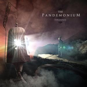 The Pandemonium - Tyrannis (EP) (2012)