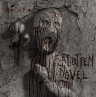 Rest In Peace - Forgotten Novel [EP] (2012)