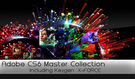 Adobe CS6 Master Collection Xforce (Windown)