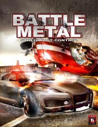 Battle Metal: Street Riot Control (2012/RUS)