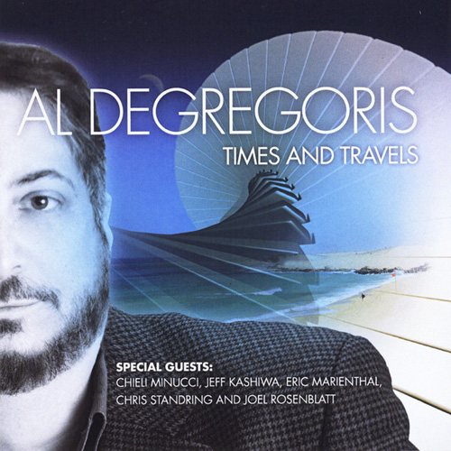 Al Degregoris - Times and Travels (2012)