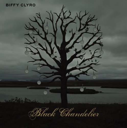 Biffy Clyro - Black Chandelier (EP) (2013)
