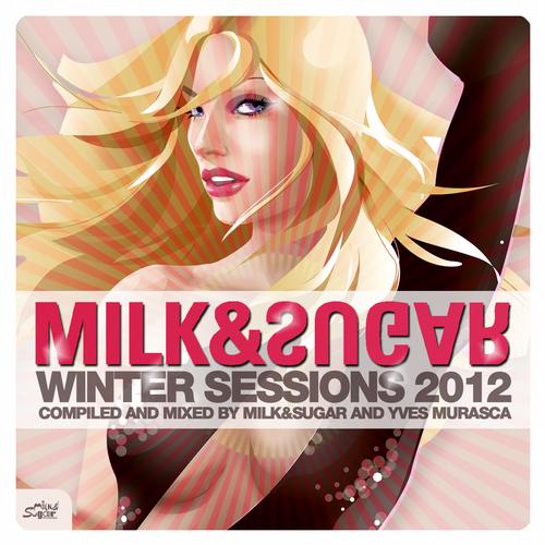 VA - Winter Sessions 2012 (Mixed by Milk & Sugar and Yves Murasca) (iTunes)