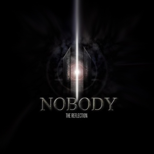 Nobody - The Reflection (2012) [EP]