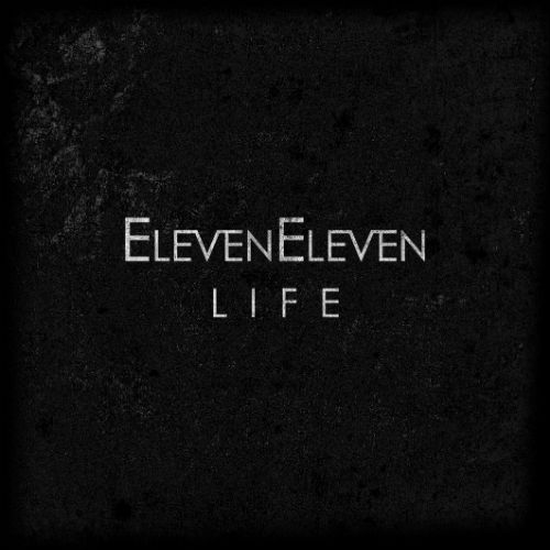 ElevenEleven - Life (EP) (2012)