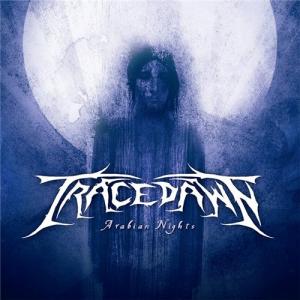Tracedawn - Arabian Nights EP (2012)