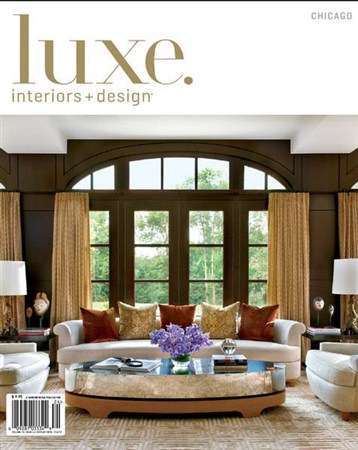 Luxe Interior + Design - Fall 2012 (Chicago)
