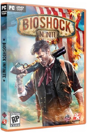 BioShock Infinite (2013/RUS/ENG/5 DLC) RePack от =Чувак=
