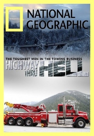National  Geographic: Шоссе через ад / Highway Thru Hell /2 серии из 13/ (2012) SATRip