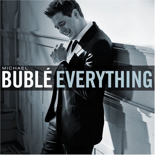 04  michael bublé   everything 