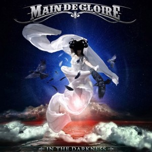Main-de-Gloire - In the Darkness [Single] (2013)