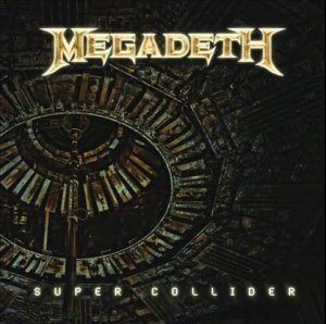 Megadeth - Super Collider [single] (2013)