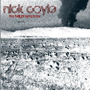 Nick Coyle - The Twilight Symphony (2013)