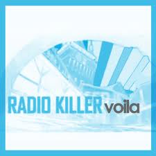 Radio Killer - Voila