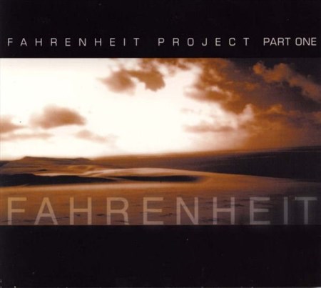 Fahrenheit Project Part One (2001) (FLAC)