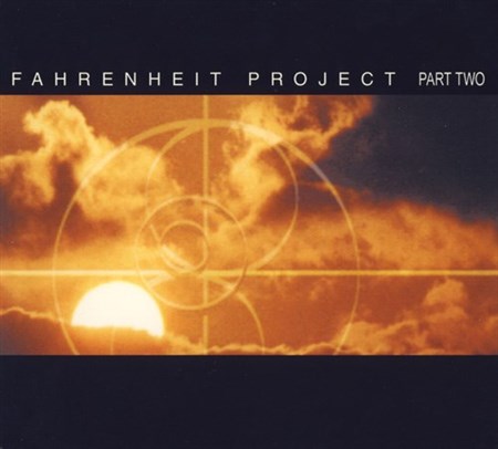 Fahrenheit Project Part Two (2001) (FLAC)