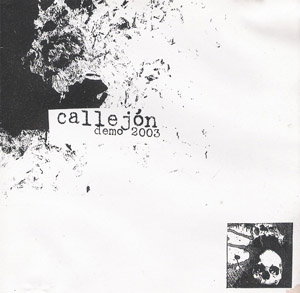 Callejon - Nur ein Vakuum (Demo) (2003)