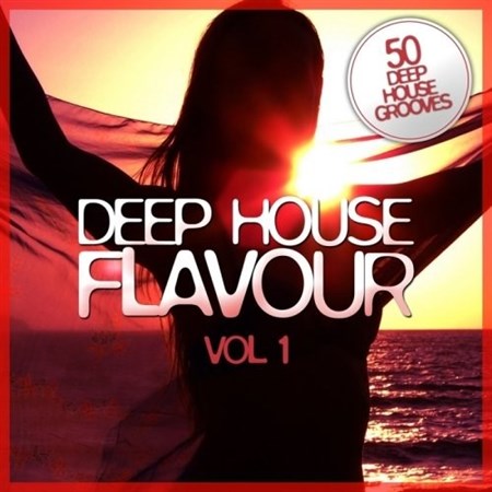Deep House Flavour Vol.1 (2013)