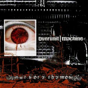 Overunit Machine - Nursery Rhymes (2005)