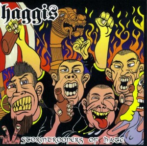Haggis – Stormtroopers Of Hate (2003)