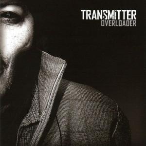 Transmitter - Overloader (2010)