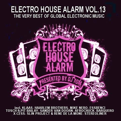 VA - Electro House Alarm Vol. 13 (2013)