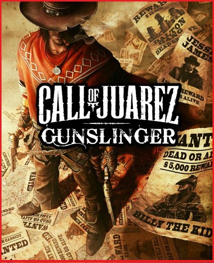 Call of Juarez: Gunslinger (2013) РС | Лицензия