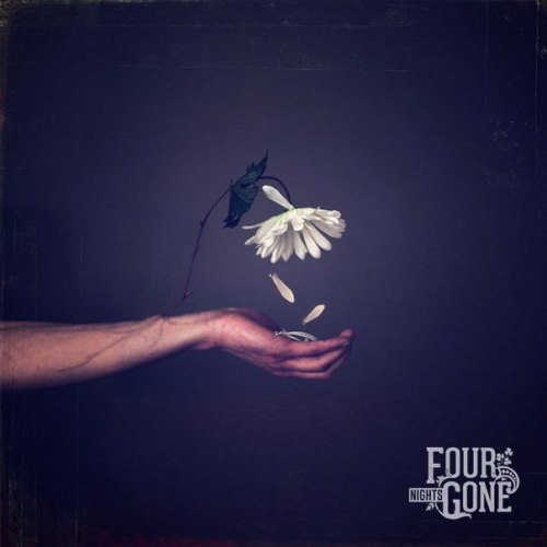 Four Nights Gone - Singles  (2013)