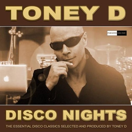 Toney D - Disco Nights (2013)