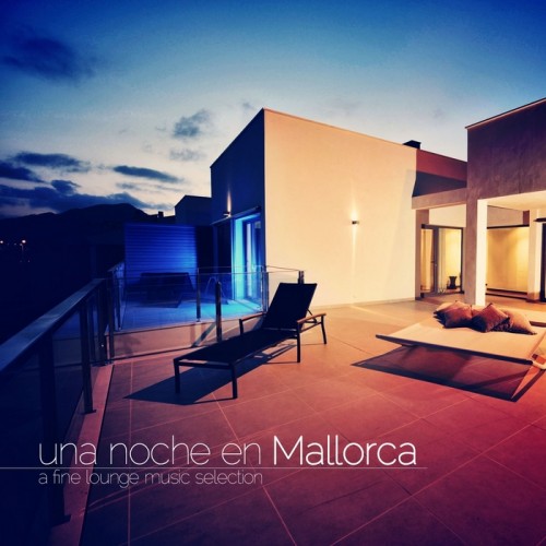 VA - Una Noche En Mallorca a Fine Lounge Music Selection (2013)