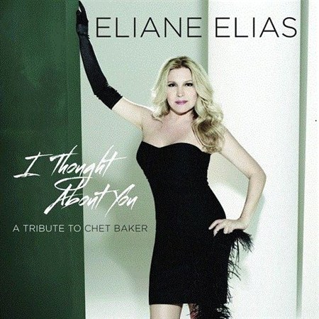 Eliane Elias - I Thought About You (2013)