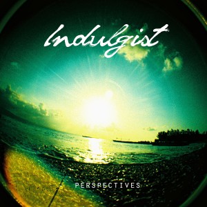 Indulgist - Perspectives [EP] (2013)