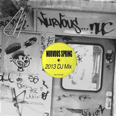 Nurvous Spring 2013 DJ Mix (2013)