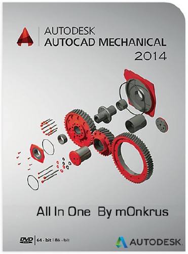 Autodesk AutoCAD Mechanical 2014 AIO By m0nkrus (x86/x64/RUS/ENG/2013)