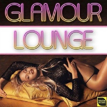 Glamour Lounge (2013)