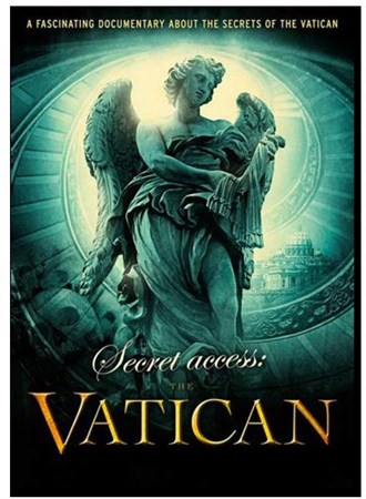 Секретный доступ Ватикан  Secret Access The Vatican  (2011 / SATRip)