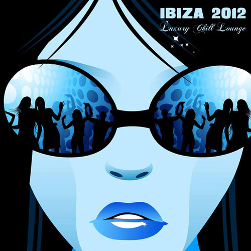Chill Lounge Music Bar La Luna a Ibiza - Ibiza 2012 Luxury Chill Lounge Playa del Sol Chillout Sunset Beach Opening Buddha Party Music (2012)