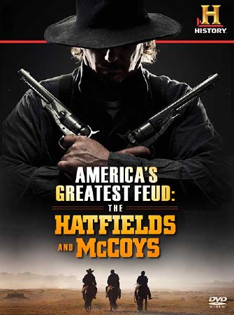 Кровная вражда в Америке. Хэтфилды и Маккои / America's Feud Hatfields & McCoys (2012) SATRip