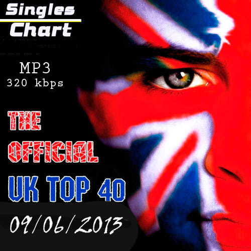 The Official UK Top 40 Singles Chart (09-06-2013)