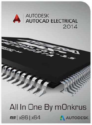Autodesk AutoCAD Electrical 2014 AIO By m0nkrus (x86/x64/RUS/ENG/2013)