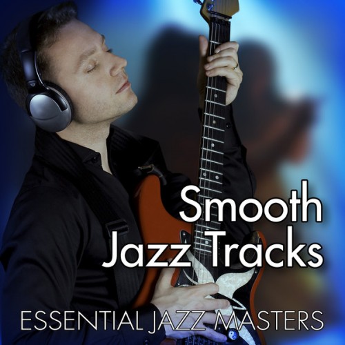 Essential Jazz Masters - Smooth & Light Jazz (2010)