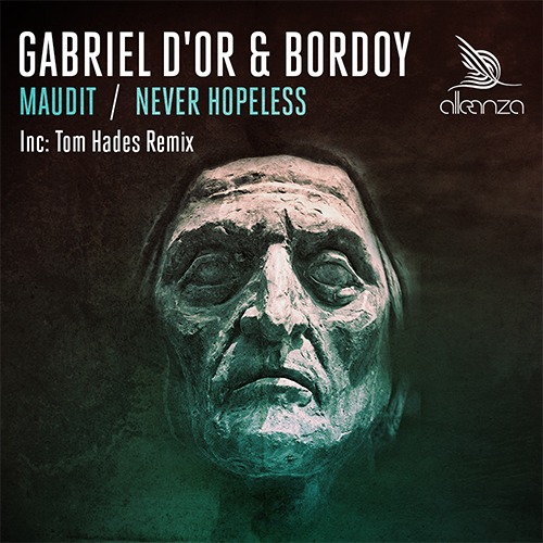 Gabriel D’Or, Bordoy – Maudi / Never Hopeless
