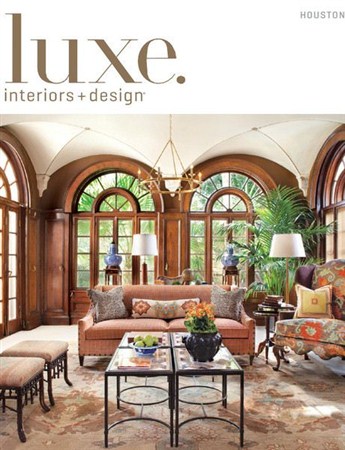 Luxe Interiors + Design - Spring 2013 (Houston)