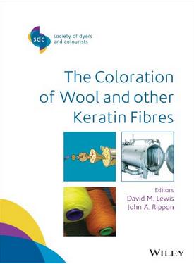 The Coloration of Wool and Other Keratin Fibres (SDC-Society of Dyers and Colourists)