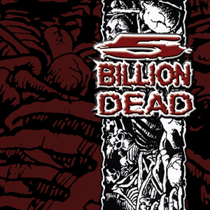5 Billion Dead - 5 Billion Dead [EP] (2004)